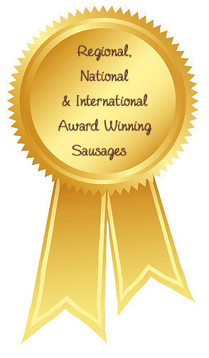 regional, national, and international award winning sausages